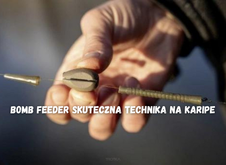 Bomb Feeder! Prosta i skuteczna technika na karpia!